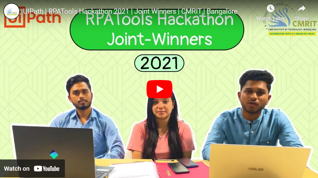 Read more about the article UIPath ,RPATools Hackathon guidance , Winners,CMRIT | Bangalore