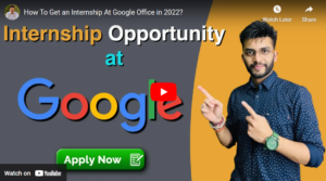 Read more about the article How To Get an Internship At Google