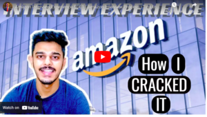 Read more about the article Amazon Interview Experience SDE1